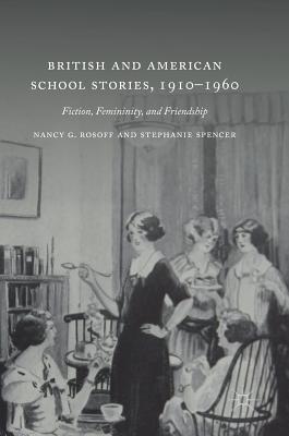 British and American School Stories, 1910-1960