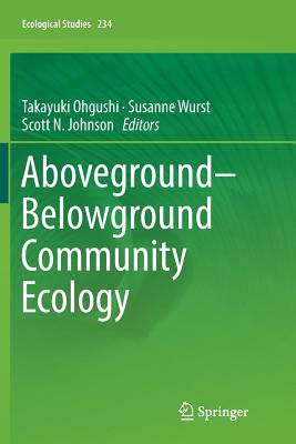 Aboveground–Belowground Community Ecology