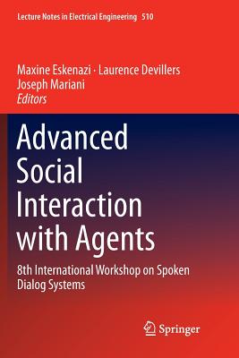 Advanced Social Interaction with Agents