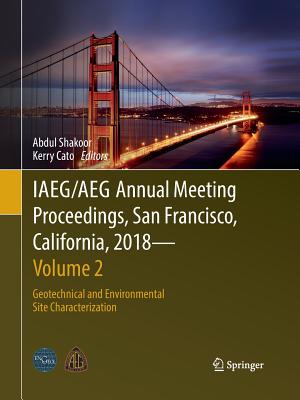 IAEG/AEG Annual Meeting Proceedings, San Francisco, California, 2018 - Volume 2