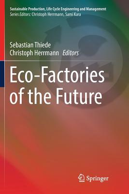 Eco-Factories of the Future