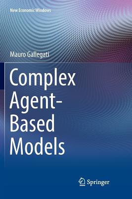 Complex Agent-Based Models
