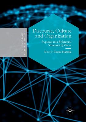 Discourse, Culture and Organization