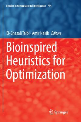 Bioinspired Heuristics for Optimization