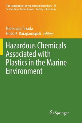 Hazardous Chemicals Associated with Plastics in the Marine Environment