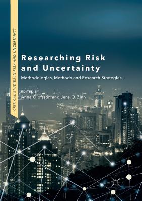 Researching Risk and Uncertainty