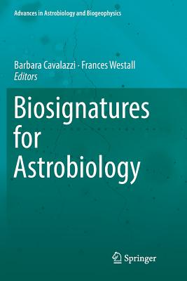 Biosignatures for Astrobiology