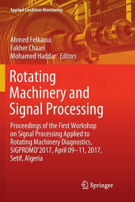 Rotating Machinery and Signal Processing