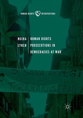 Human Rights Prosecutions in Democracies at War