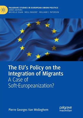 The EU's Policy on the Integration of Migrants