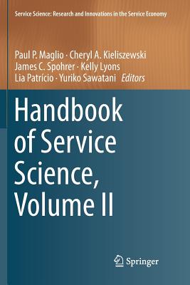 Handbook of Service Science, Volume II