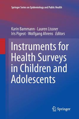 Instruments for Health Surveys in Children and Adolescents