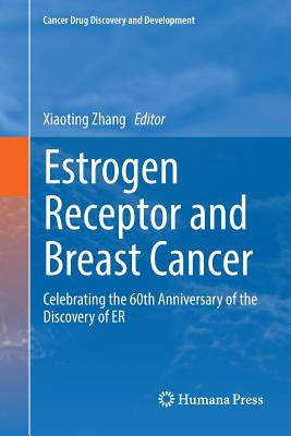 Estrogen Receptor and Breast Cancer