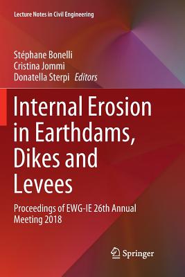 Internal Erosion in Earthdams, Dikes and Levees