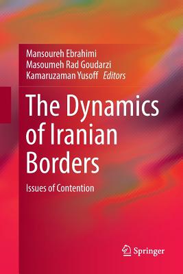 The Dynamics of Iranian Borders