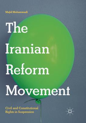 The Iranian Reform Movement