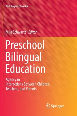 Preschool Bilingual Education