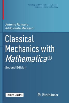 Classical Mechanics with Mathematica (R)