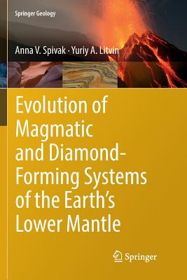 Evolution of Magmatic and Diamond-Forming Systems of the Earth's Lower Mantle