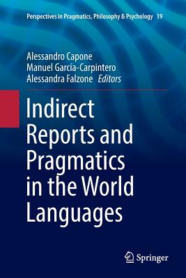 Indirect Reports and Pragmatics in the World Languages