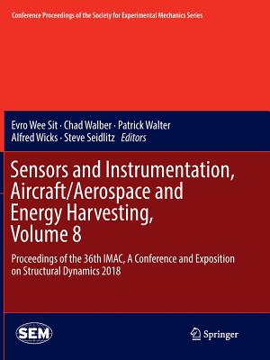 Sensors and Instrumentation, Aircraft/Aerospace and Energy Harvesting , Volume 8