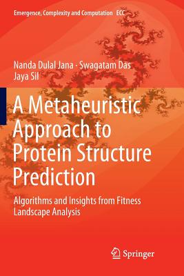 A Metaheuristic Approach to Protein Structure Prediction