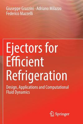 Ejectors for Efficient Refrigeration
