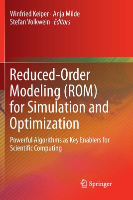 Reduced-order Modeling Rom for Simulation and Optimization