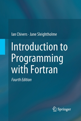 Introduction to Programming with Fortran