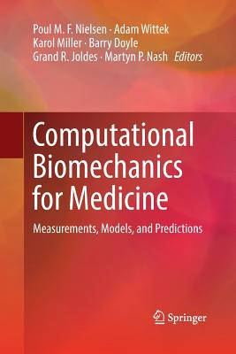 Computational Biomechanics for Medicine