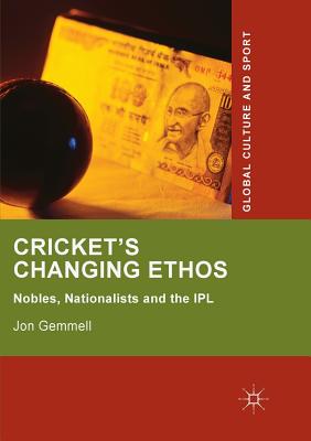 Cricket's Changing Ethos