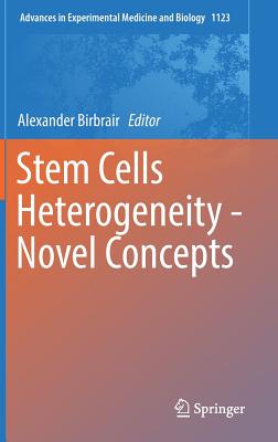 Stem Cells Heterogeneity - Novel Concepts