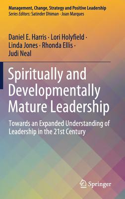 Spiritually and Developmentally Mature Leadership