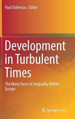 Development in Turbulent Times