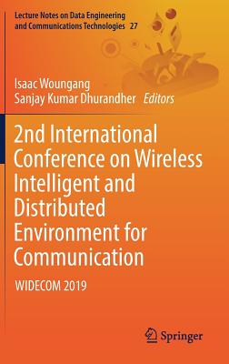 2nd International Conference on Wireless Intelligent and Distributed Environment for Communication