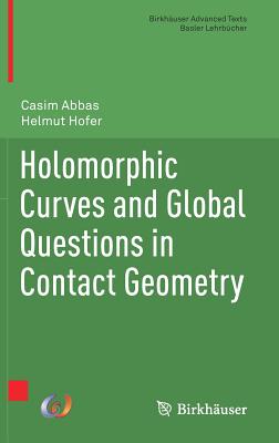 Holomorphic Curves and Global Questions in Contact Geometry