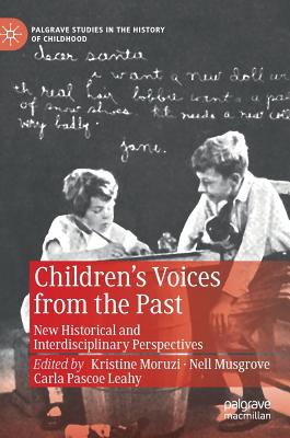 Children's Voices from the Past