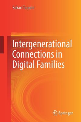 Intergenerational Connections in Digital Families