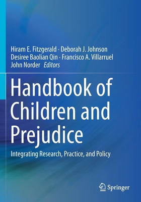 Handbook of Children and Prejudice