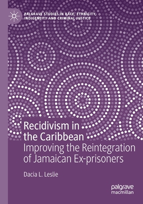 Recidivism in the Caribbean