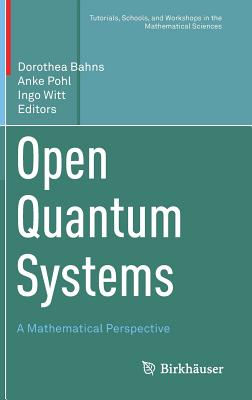 Open Quantum Systems