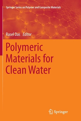 Polymeric Materials for Clean Water