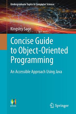 Concise Guide to Object-Oriented Programming