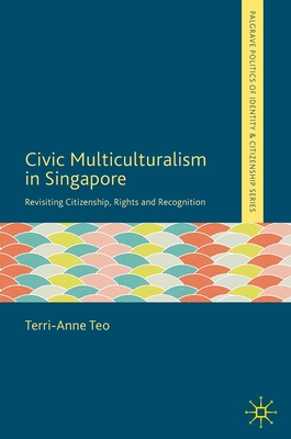 Civic Multiculturalism in Singapore