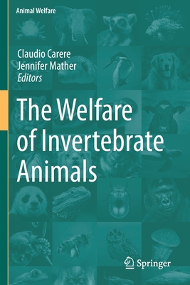 The Welfare of Invertebrate Animals