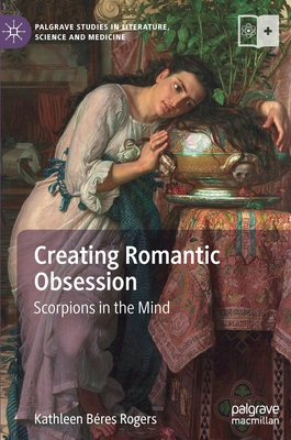 Creating Romantic Obsession