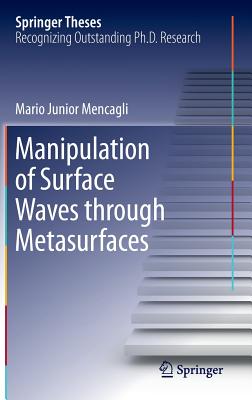 Manipulation of Surface Waves through Metasurfaces