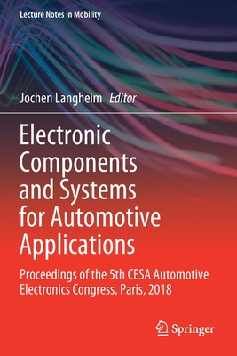 Electronic Components and Systems for Automotive Applications