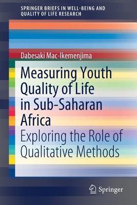 Measuring Youth Quality of Life in Sub-Saharan Africa