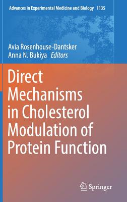 Direct Mechanisms in Cholesterol Modulation of Protein Function